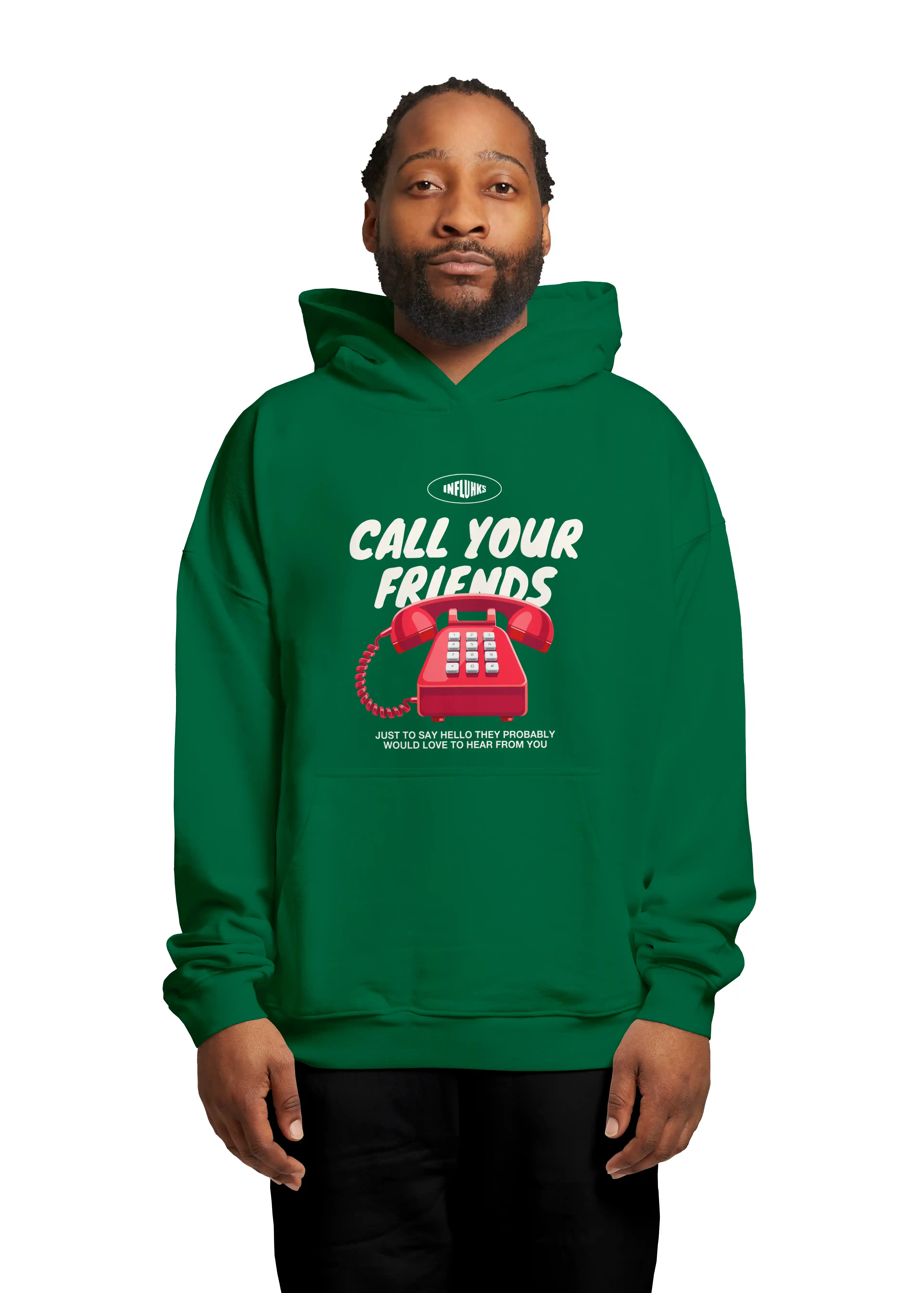 Call Your Friends Hoodie 3